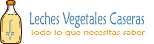 Leches vegetales caseras: Frescas, no pasteurizadas y sin conservantes: LOGO